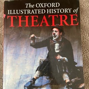 The Oxford Illustrated History of Theatre